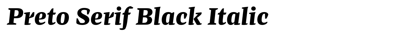 Preto Serif Black Italic